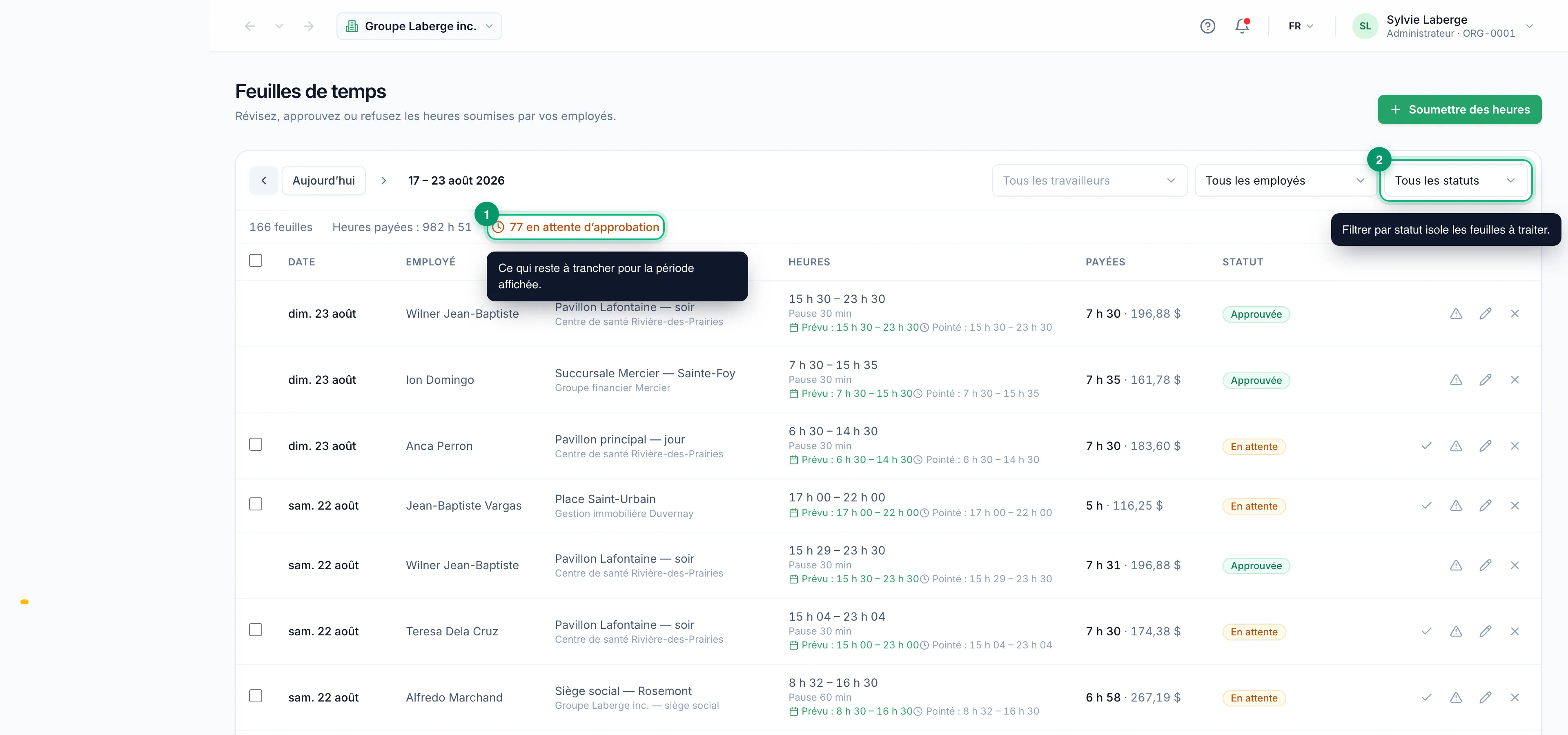 Approving a week of timesheets · étape 1 : Open the week to review