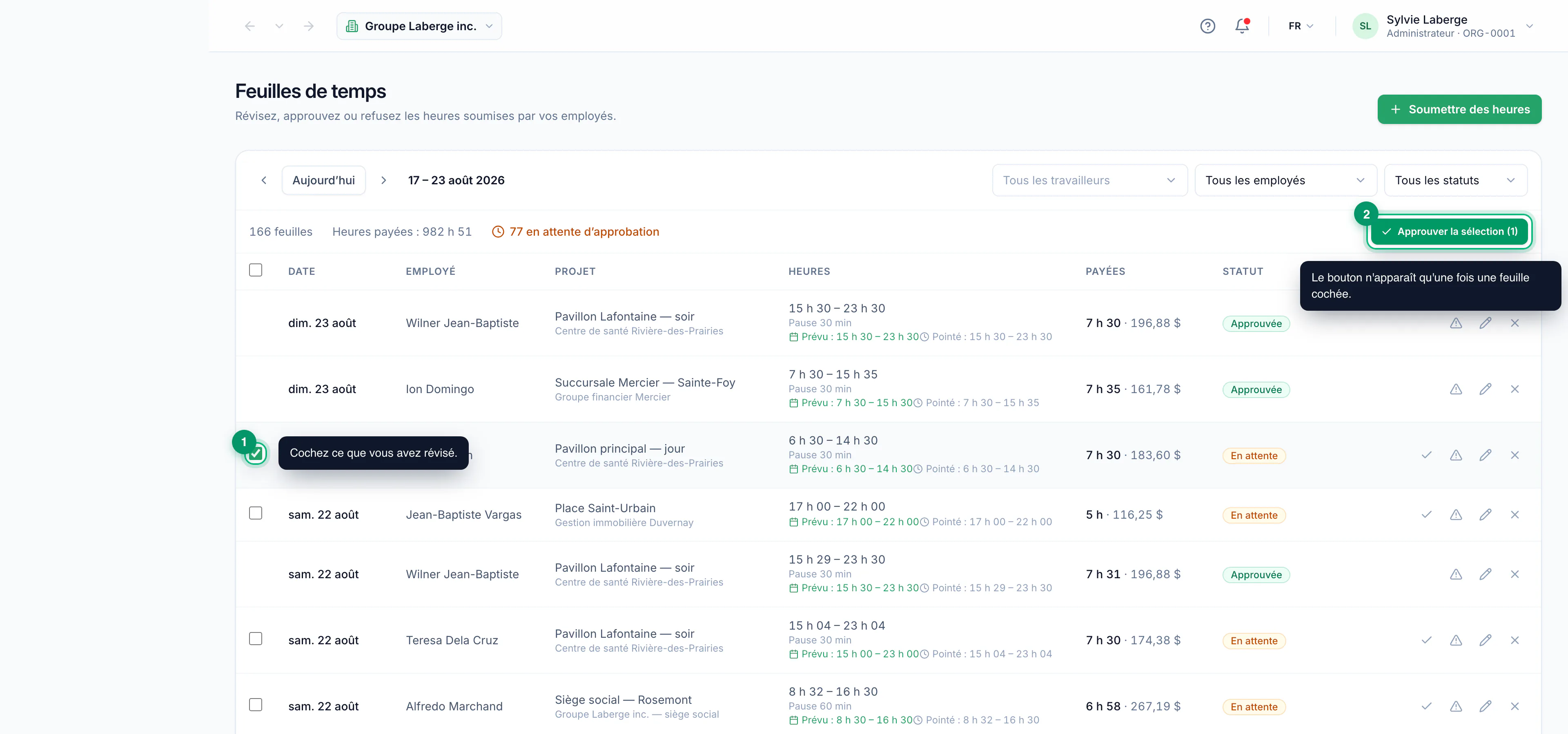 Approving a week of timesheets · étape 3 : Select what you reviewed