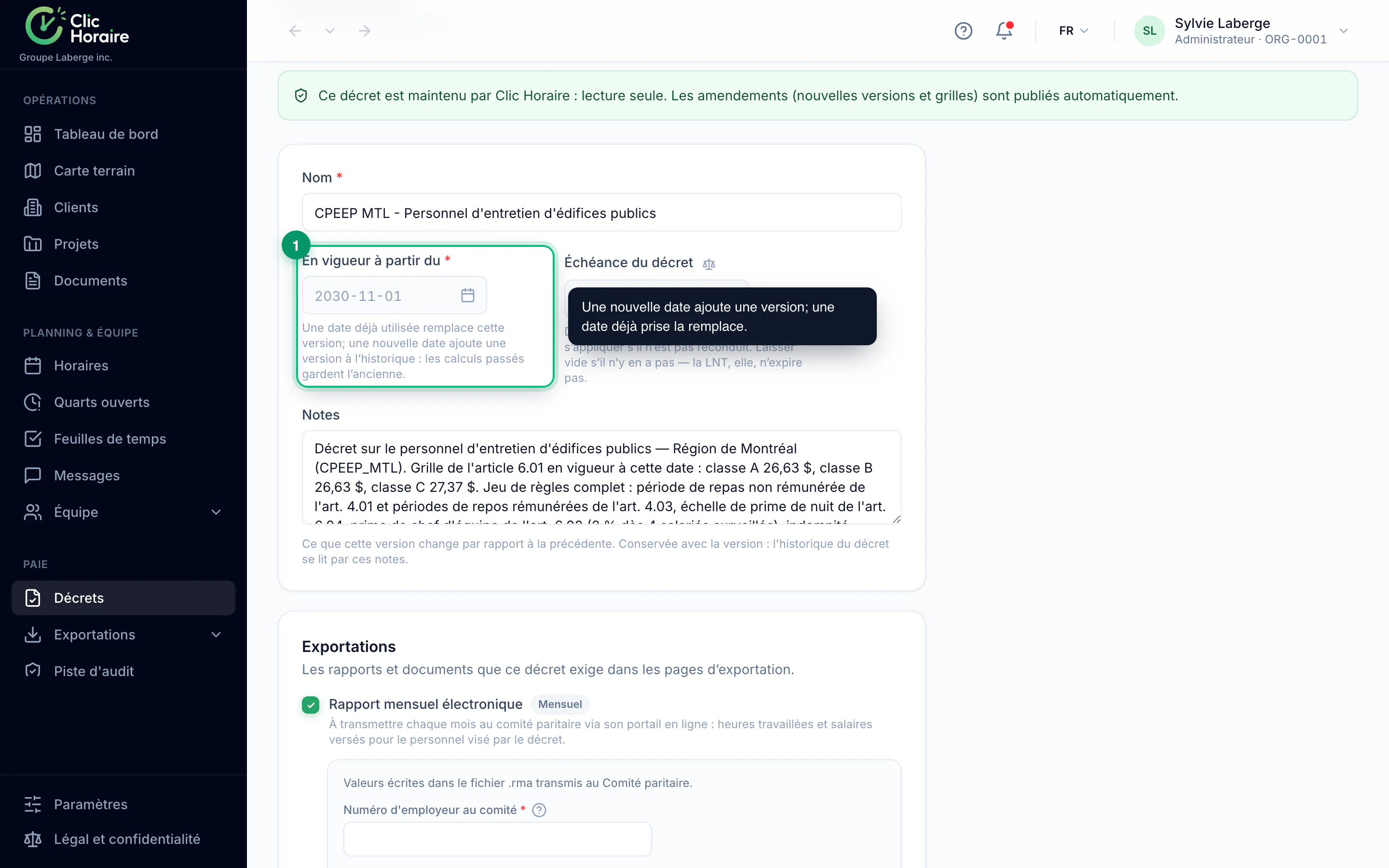 Entender y seguir sus decretos · étape 3 : Entender las fechas de entrada en vigor