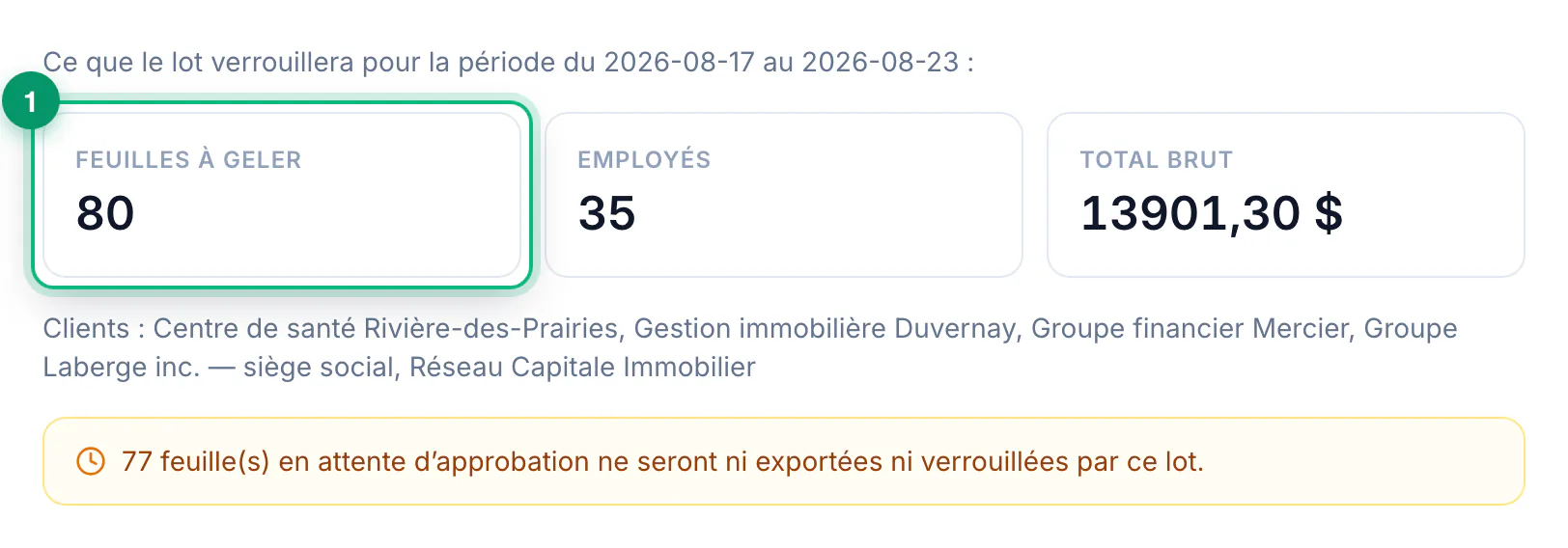 Verrouiller une période de paie · étape 5 : Lire l'aperçu avant de s'engager